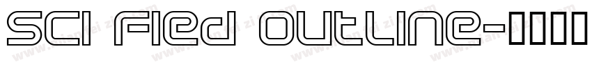 Sci Fied Outline字体转换